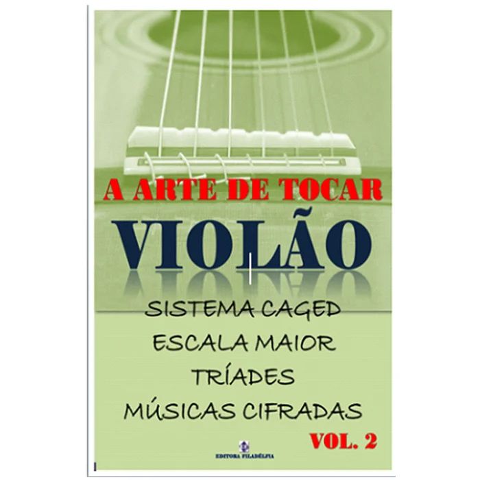 Capa do método A Arte de Tocar Violão Vol. 2